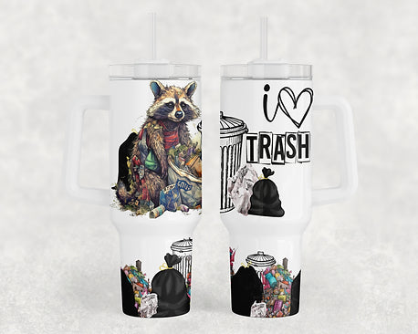I <3 trash 40 oz