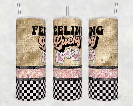 Feeling Lucky Tumbler