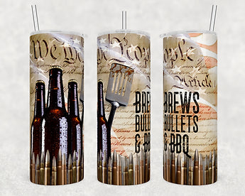 Brews Bullets Bbq tumbler